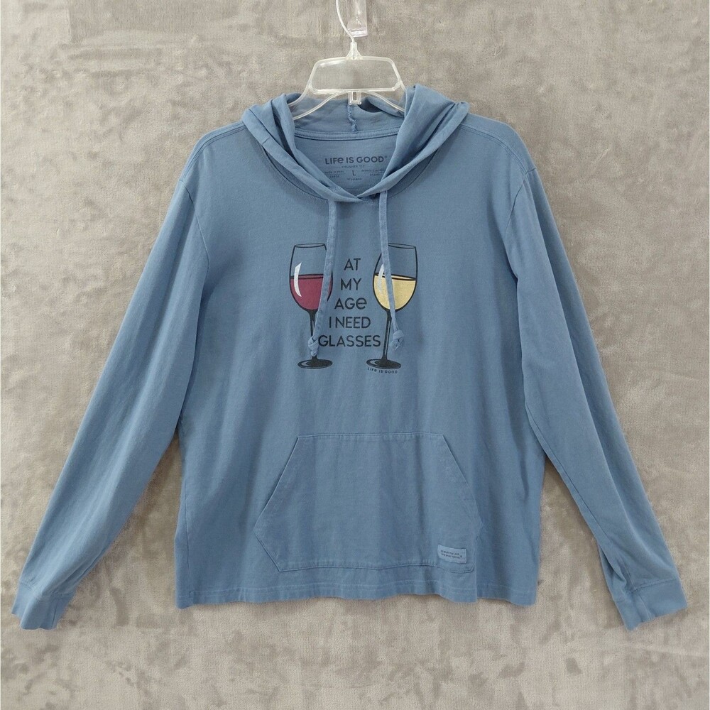 Life Is Good Crusher Tee Hoodie Women's Large Blue 'At My Age I Need Glasses'